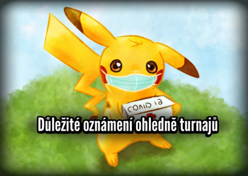Důležité oznámení k turnajům karetní hry Pokémon