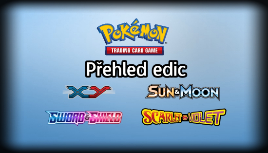 Pokémon TCG přehled edic