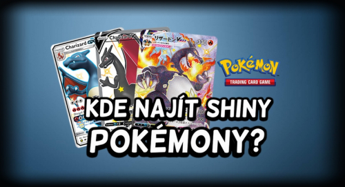 Pokémon TCG Shiny Pokémoni CZ - kde najít - návod - edice