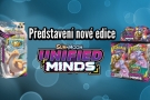 Nová Pokémon edice - Unified Minds