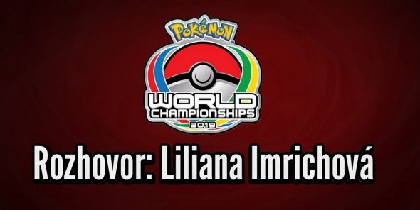 Rozhovor o Pokémon MS 2019 - Liliana Imrichová