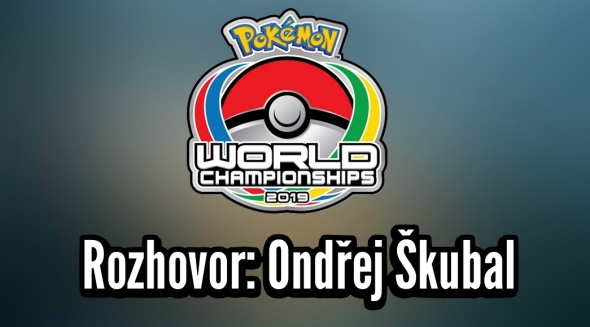 Rozhovor o Pokémon MS 2019 - Ondřej Škubal