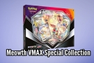 Pokémon - Meowth VMAX Special Collection - představení produktu