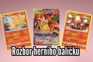 Rozbor Pokémon TCG herního balíčku Charizard and Braixen GX