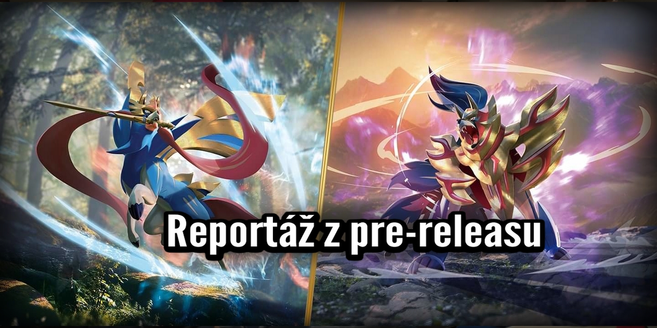 Pokémon reportáž z Pre-releas turnaje Sword &amp; Shield v Najádě