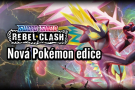 Pokémon TCG edice Rebel Clash vychází v květnu 2020