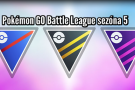Pokémon GO Battle League sezóna 5 CZ