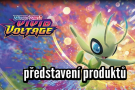 Pokémon Vivid Voltage - představení produktů
