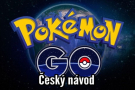 Návod na hru Pokémon GO - Pokemon Guru CZ SK