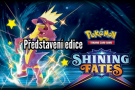 Pokémon TCG Shining Fates - nová speciální edice