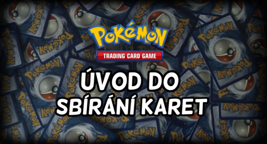 Pokémon TCG jak sbírat Pokémon karty