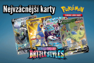 Pokémon TCG Battle Styles nejvzácnější karty