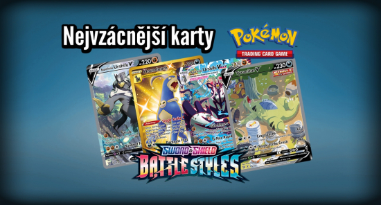 Pokémon TCG Battle Styles nejvzácnější karty