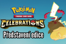 Pokémon TCG Celebrations - představení CZ