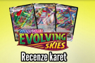 Pokémon Evolving Skies recenze karet cz překlad kartiček