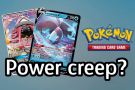 Pokémon TCG Power Creep v karetní hře