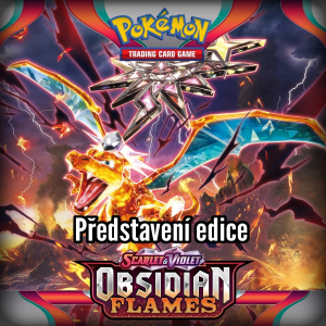 Pokémon TCG Obsidian Flames představení